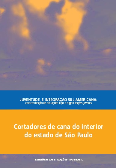 Cortadores de Cana do Interior do Estado de São Paulo