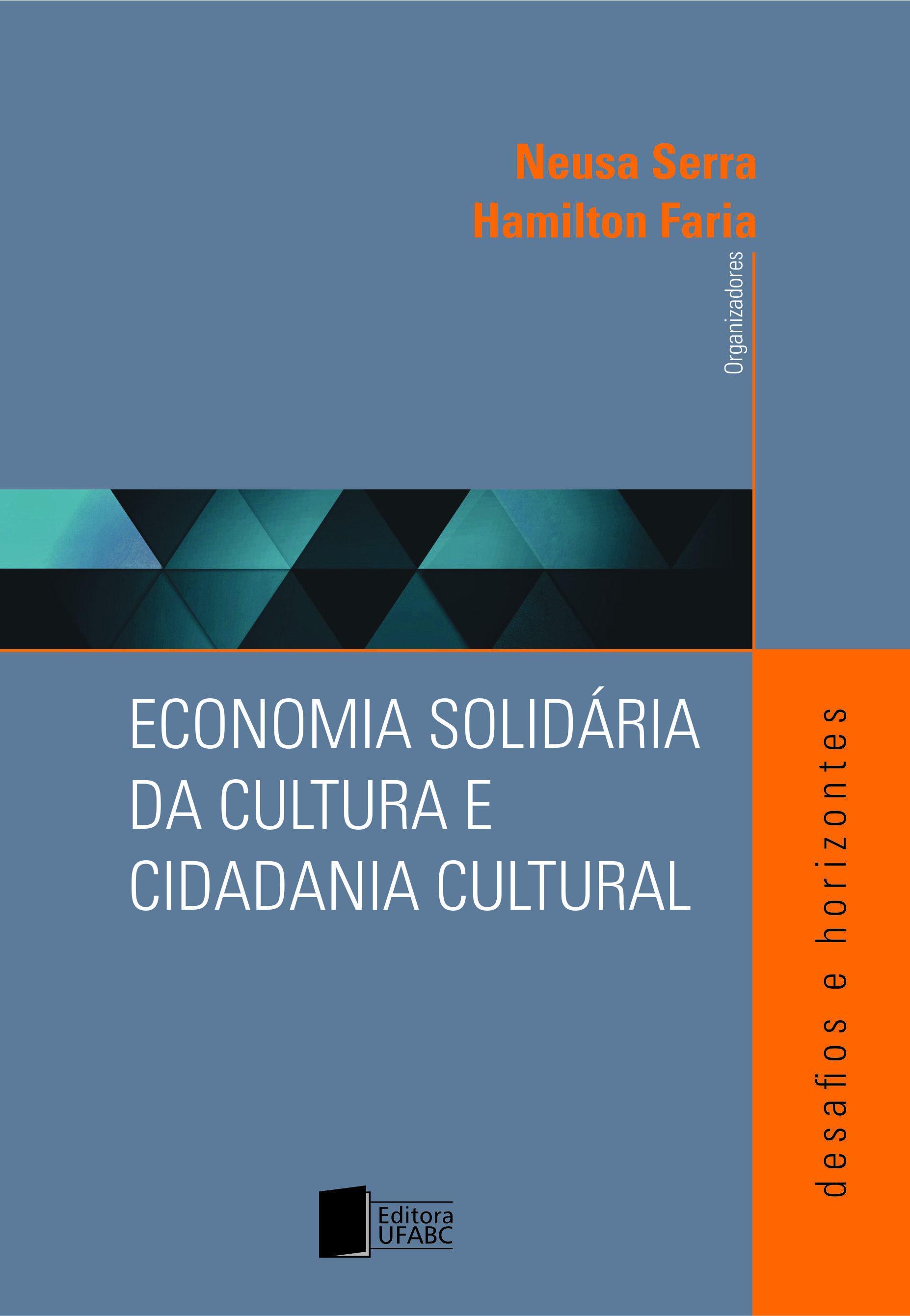 Economia Solidária da Cultura e Cidadania Cultural: desafios e horizontes