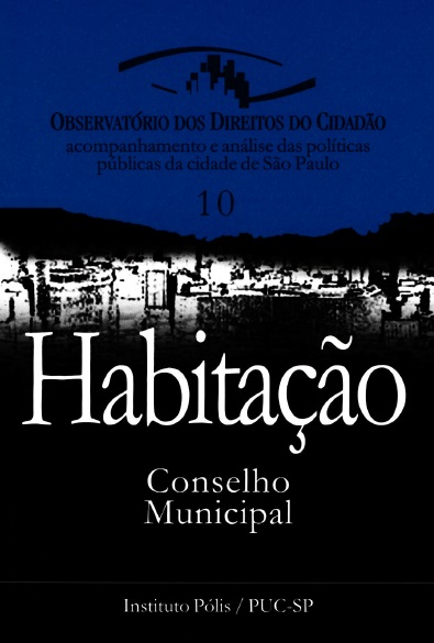 O Conselho Municipal de Habitação em São Paulo