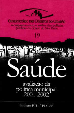 A política municipal de saúde (2001-2003)