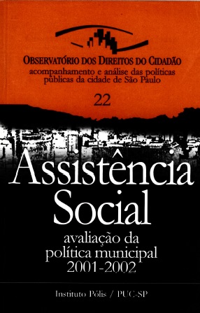 Assistência social na cidade de São Paulo: a (difícil) construção do direito
