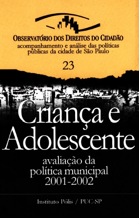 Análise das Políticas Municipais da Criança e do Adolescente (2001-2002)