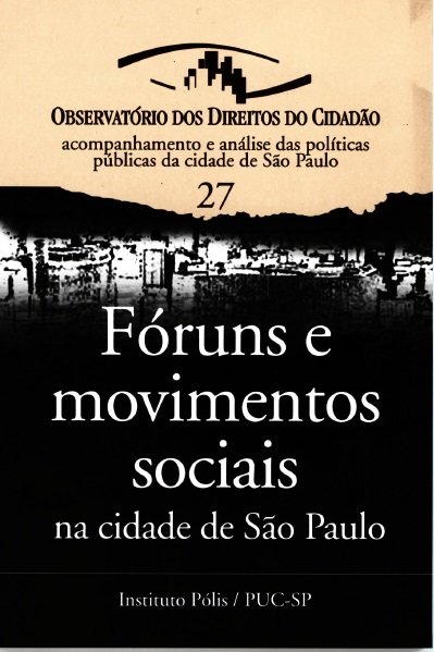 Fóruns e movimentos sociais na cidade de São Paulo