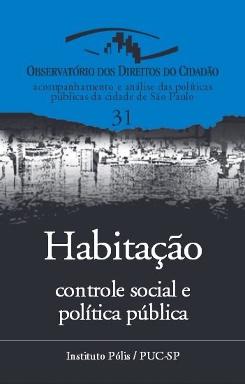 Habitação: controle social e política pública