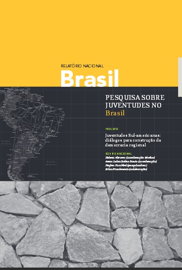 Relatório Nacional – Pesquisa sobre juventudes no Brasil