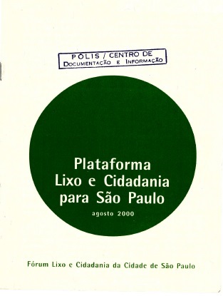Plataforma Lixo e Cidadania para São Paulo